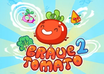 Brave Tomato 2